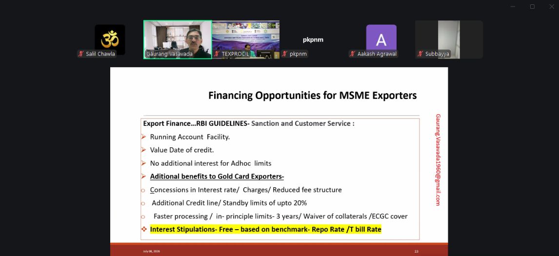 TEXPROCIL: Webinar on Financing Opportunities for MSME Exporters" today at 2.30 pm
